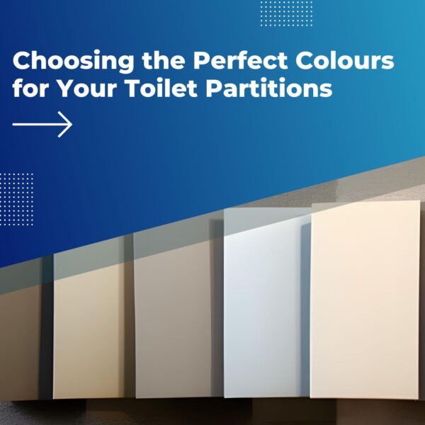 Choosing the Right Colours for Toilet Partitions | Toilet Partition